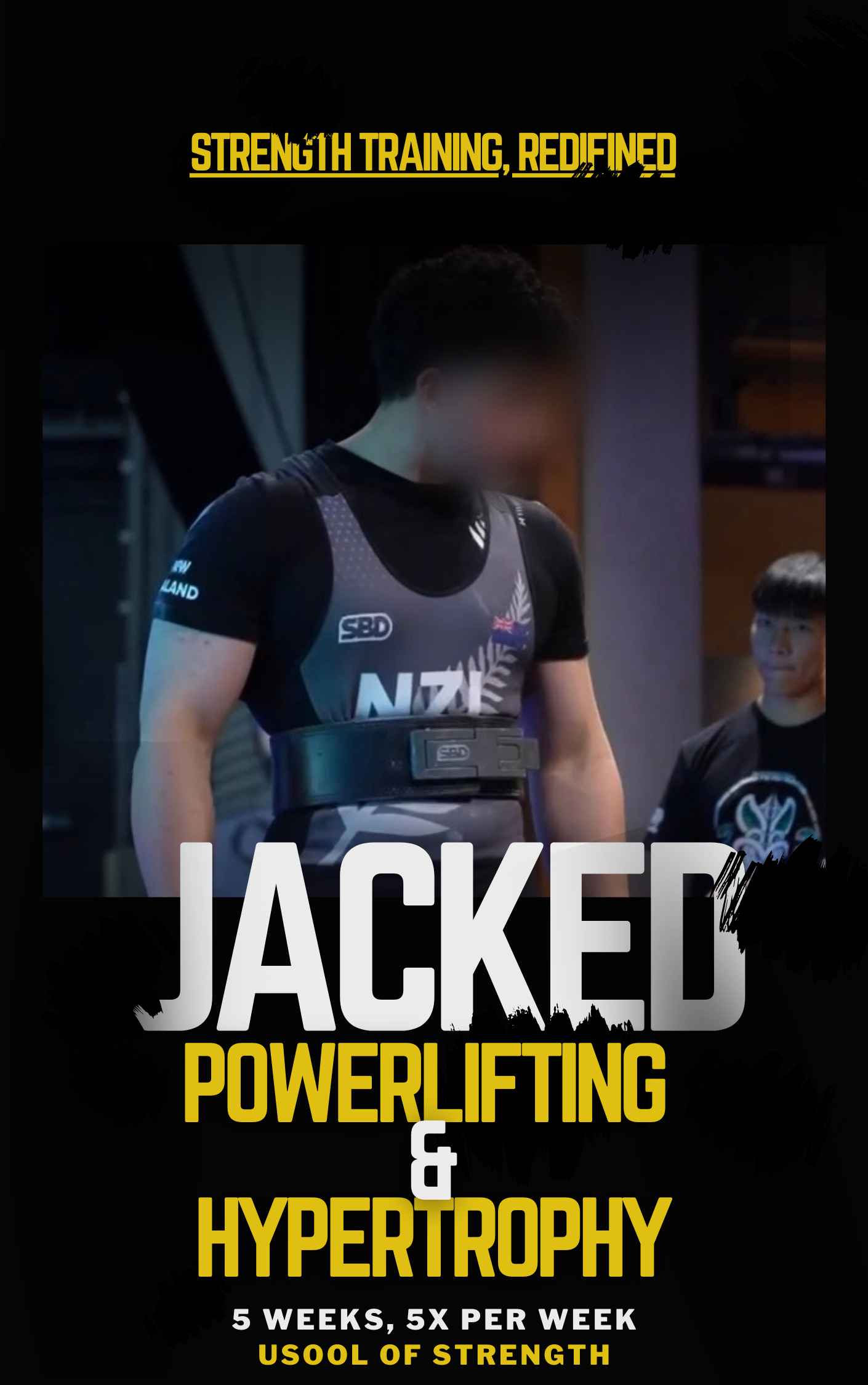 Jacked powerlifting hypertrophy program/ 5 weeks, 5x per week